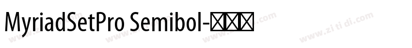 MyriadSetPro Semibol字体转换